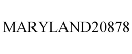 MARYLAND20878 trademark
