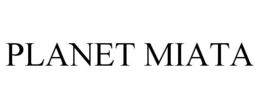 PLANET MIATA trademark