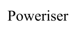 POWERISER trademark