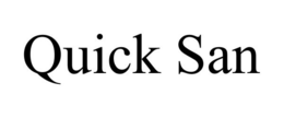 QUICK SAN trademark