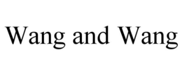 WANG AND WANG trademark