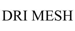 DRI MESH trademark