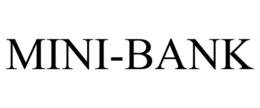 MINI-BANK trademark