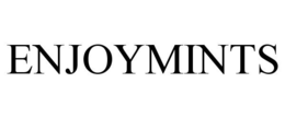 ENJOYMINTS trademark