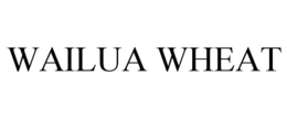 WAILUA WHEAT trademark