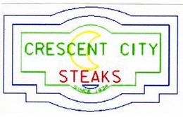 CRESCENT CITY STEAKS SINCE 1934 trademark