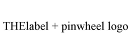 THELABEL + PINWHEEL LOGO trademark