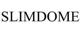 SLIMDOME trademark