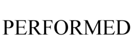 PERFORMED trademark