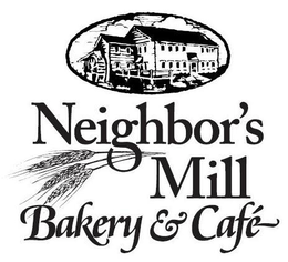 NEIGHBOR'S MILL BAKERY & CAFE trademark