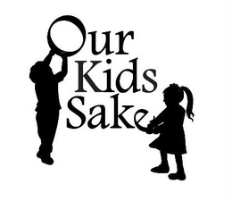 OUR KIDS SAKE trademark