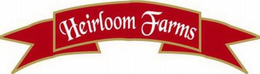 HEIRLOOM FARMS trademark