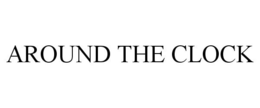AROUND THE CLOCK trademark