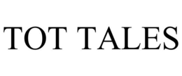 TOT TALES trademark
