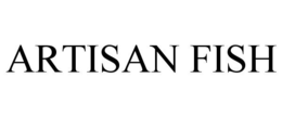 ARTISAN FISH trademark