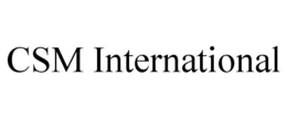 CSM INTERNATIONAL trademark