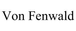 VON FENWALD trademark