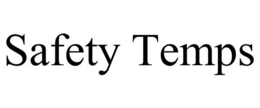SAFETY TEMPS trademark