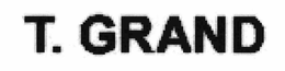 T. GRAND trademark