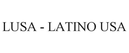 LUSA - LATINO USA trademark