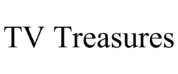 TV TREASURES trademark