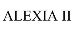 ALEXIA II trademark