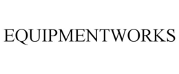 EQUIPMENTWORKS trademark