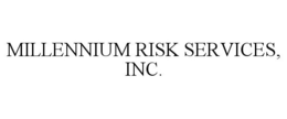 MILLENNIUM RISK SERVICES, INC. trademark