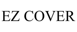 EZ COVER trademark