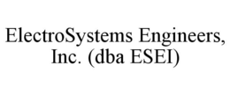 ELECTROSYSTEMS ENGINEERS, INC. (DBA ESEI) trademark