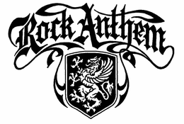 ROCK ANTHEM trademark