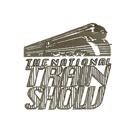 THE NATIONAL TRAIN SHOW trademark