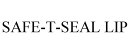SAFE-T-SEAL LIP trademark