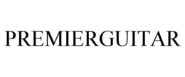 PREMIERGUITAR trademark