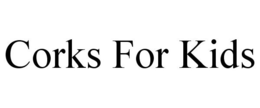 CORKS FOR KIDS trademark