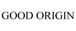 GOOD ORIGIN trademark