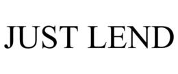 JUST LEND trademark