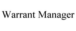 WARRANT MANAGER trademark