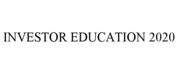 INVESTOR EDUCATION 2020 trademark