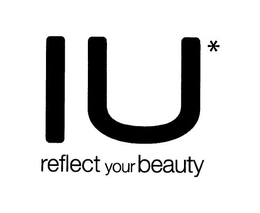 IU* REFLECT YOUR BEAUTY trademark