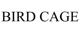 BIRD CAGE trademark