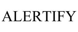 ALERTIFY trademark