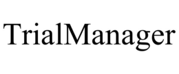 TRIALMANAGER trademark