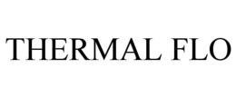 THERMAL FLO trademark