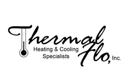 THERMAL FLO, INC. HEATING AND COOLING SPECIALISTS trademark