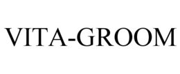 VITA-GROOM trademark