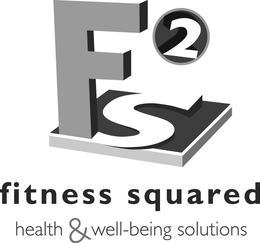 F2S FITNESS SQUARED HEALTH & WELL-BEING SOLUTIONS trademark