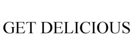 GET DELICIOUS trademark