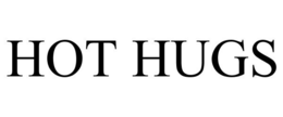 HOT HUGS trademark