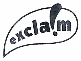 EXCLA!M trademark